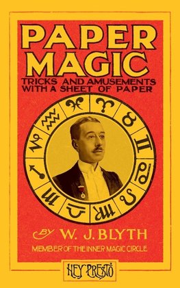 Paper Magic (Hey Presto Book)