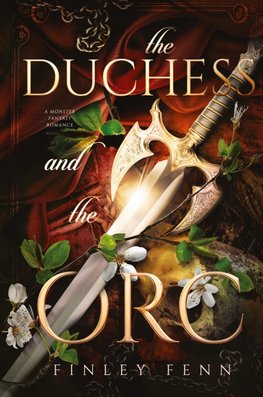 The Duchess and the Orc