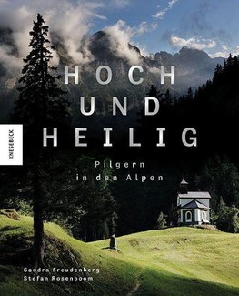 Hoch und heilig