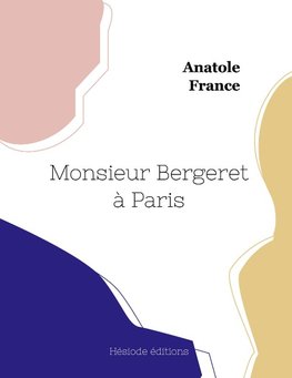 Monsieur Bergeret à Paris (grand format)