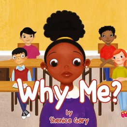 Why Me?