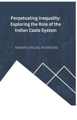 Perpetuating Inequality