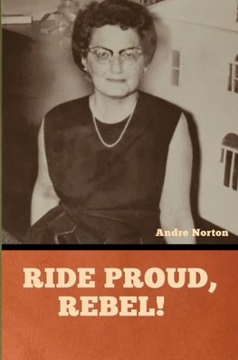 Ride Proud, Rebel!