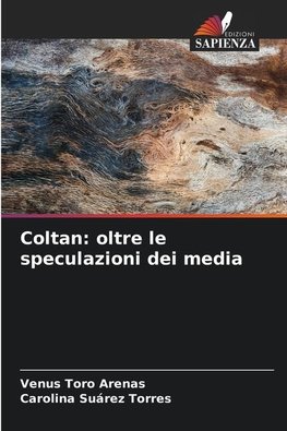 Coltan: oltre le speculazioni dei media