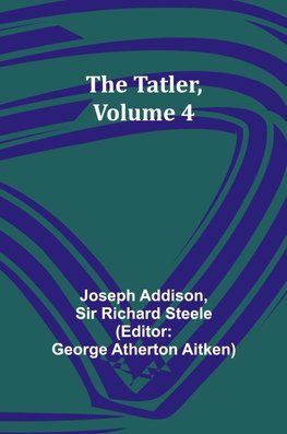 The Tatler, Volume 4