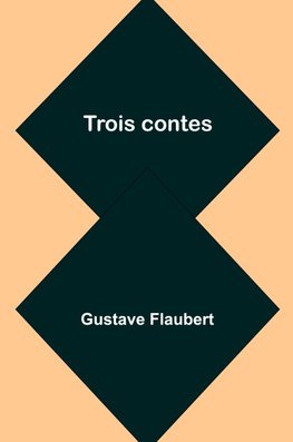 Trois contes