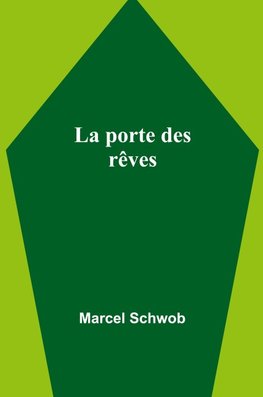 La porte des rêves