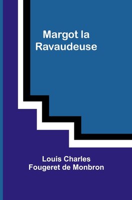 Margot la Ravaudeuse