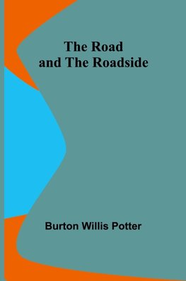 The Road and the Roadside