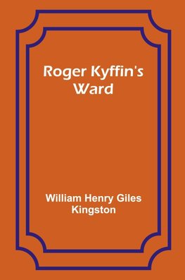 Roger Kyffin's Ward