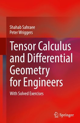 Tensor Calculus and Differential Geometry for Engineers