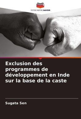 Exclusion des programmes de développement en Inde sur la base de la caste