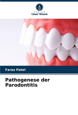 Pathogenese der Parodontitis