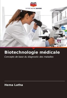 Biotechnologie médicale