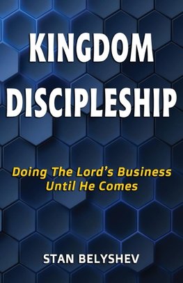 Kingdom Discipleship