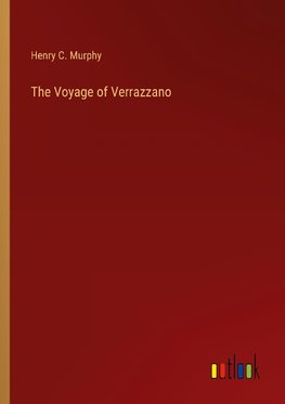 The Voyage of Verrazzano