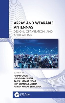 Array and Wearable Antennas
