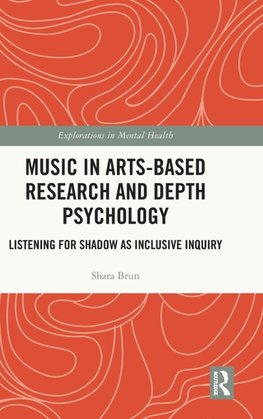 Music in Arts-Based Research and Depth Psychology