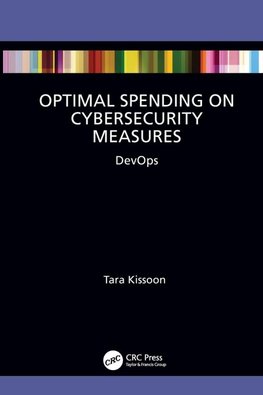Optimal Spending on Cybersecurity Measures