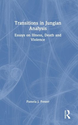 Transitions in Jungian Analysis