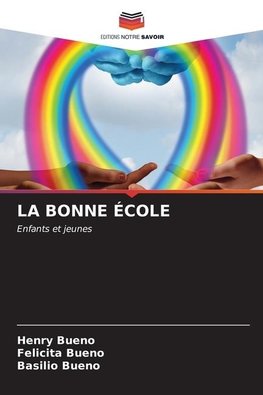 LA BONNE ÉCOLE