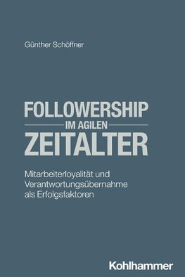 Followership im agilen Zeitalter