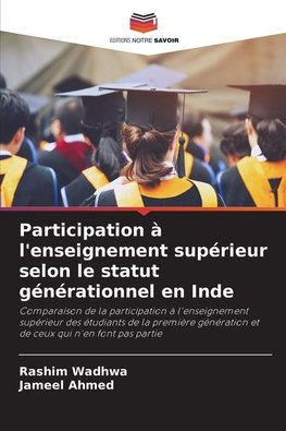 Participation à l'enseignement supérieur selon le statut générationnel en Inde