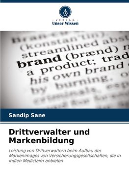 Drittverwalter und Markenbildung