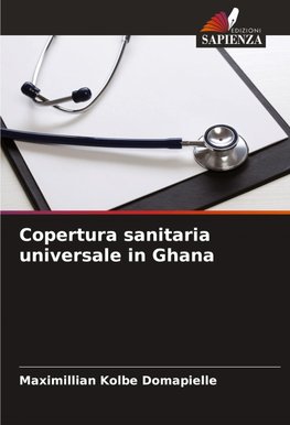 Copertura sanitaria universale in Ghana