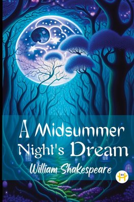 A MidSummer Night's Dream