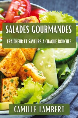 Salades Gourmandes