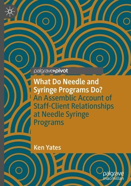 What Do Needle and Syringe Programs Do?