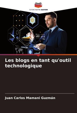 Les blogs en tant qu'outil technologique