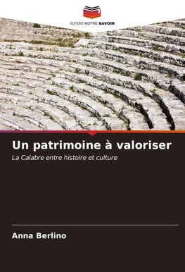 Un patrimoine à valoriser