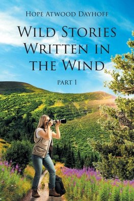 Wild Stories Written in the Wind