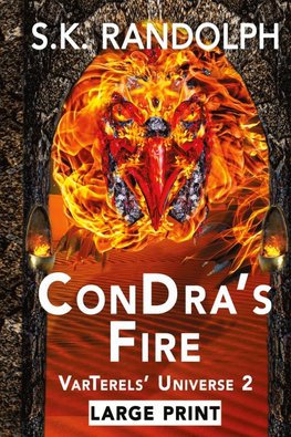 ConDra's Fire