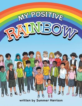 My Positive RAINBOW