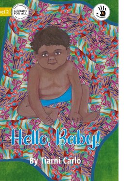 Hello, Baby! - Our Yarning