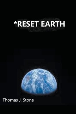 *Reset Earth