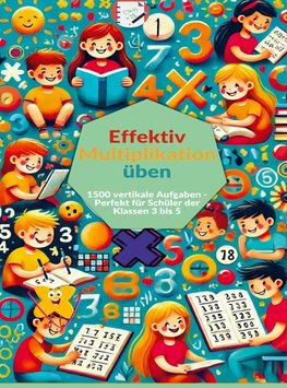 Effektiv Multiplikation üben