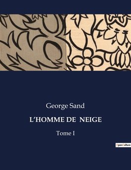 L'HOMME DE  NEIGE