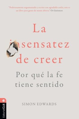 La La Sensatez de Creer