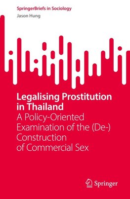 Legalising Prostitution in Thailand