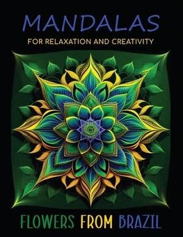 Mandalas for Relaxation and Creativity