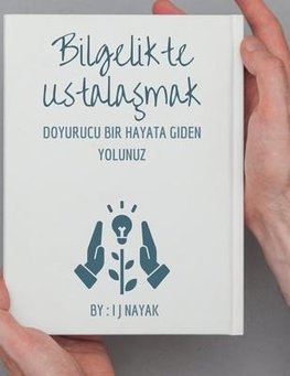Bilgelikte Ustala¿mak