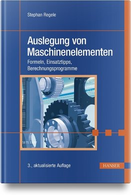 Auslegung von Maschinenelementen
