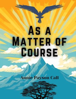 As a Matter of Course