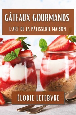 Gâteaux Gourmands