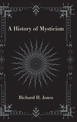 A History of Mysticism