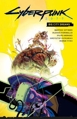 Cyberpunk 2077 Comics: Big City Dreams